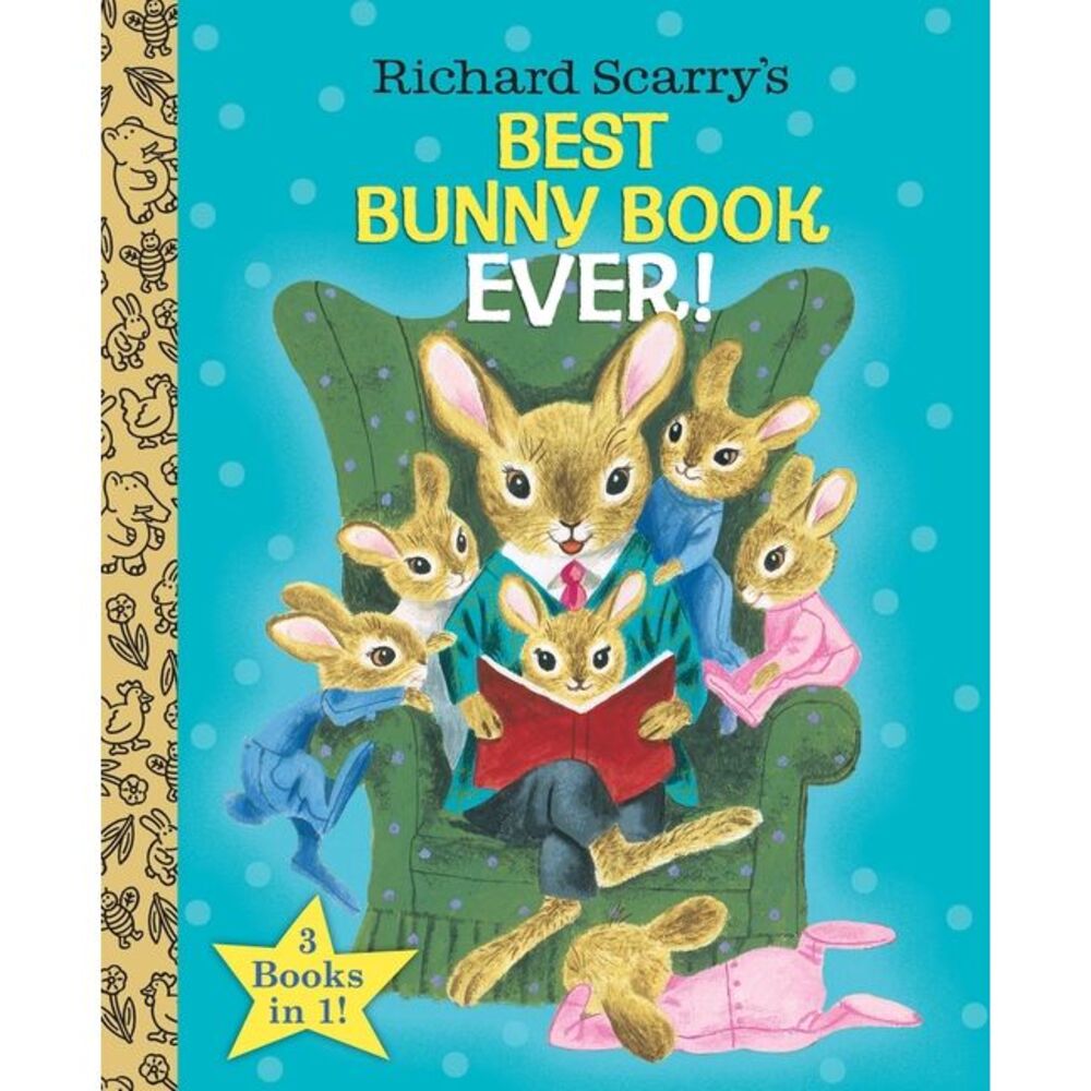 Richard Scarry's Best Bunny Book Ever! -- Richard Scarry